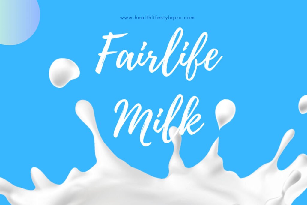 Healthy Fairlife Milk 