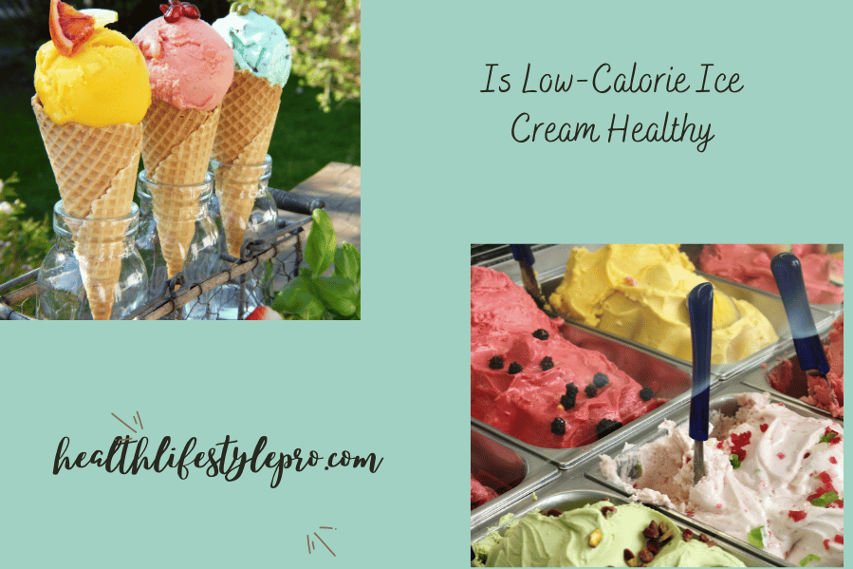 Ice Cream Healthy