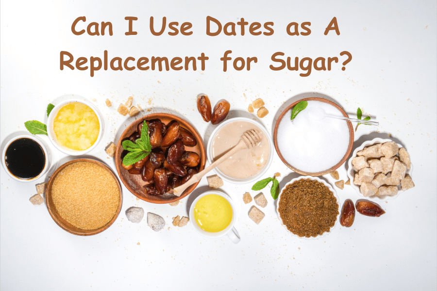 Use Dates as A Replacement for Sugar
